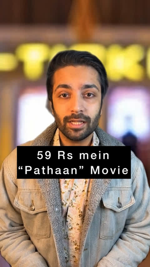 Pathaan movie in just 59 Rs #pathaan #pathaanmovie #movietickets #letsmoj