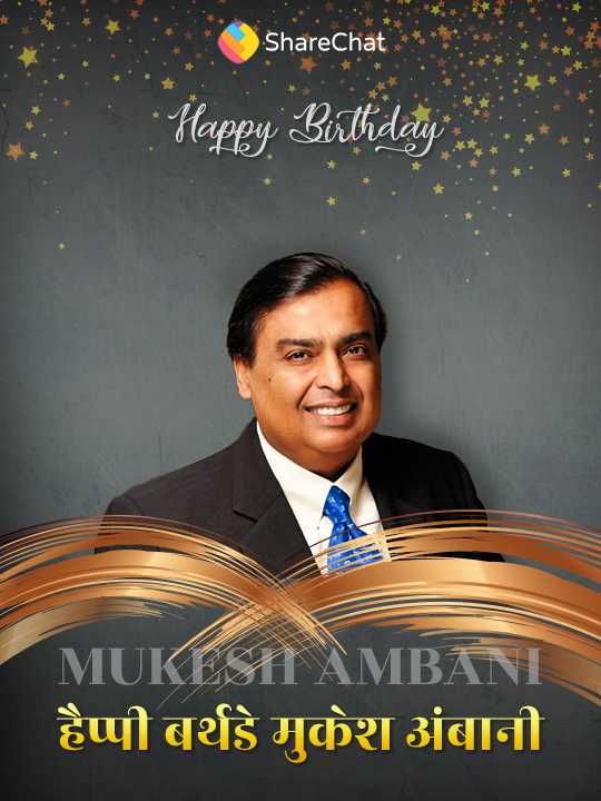 100 Best 🎂Happy Birthday Mukesh Ambani Images, Videos - 2023 - 🎂हैप्पी ...