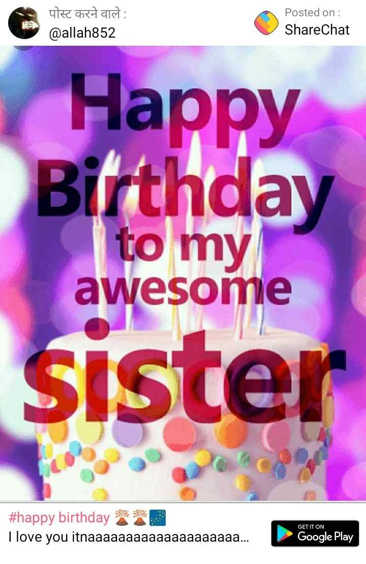 happy birthday sister Images • miss jyoti  (@95883920 ...